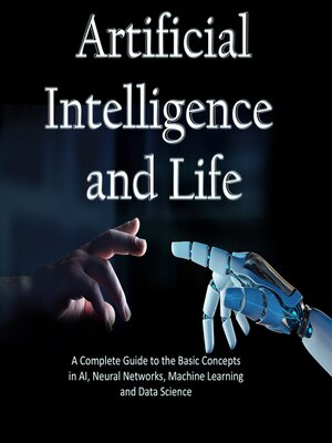 cover image of Artificial Intelligence and Life